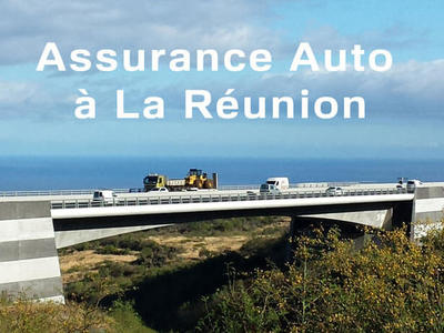 Assurance Auto à l'île de la Réunion Assurance auto à La Réunion