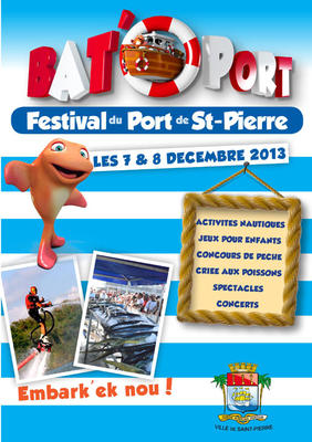 Bat'O Port - Festival du port de St-Pierre