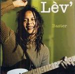 Baster sur la pochette de l'album Lev' Baster