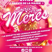 Soirée fête des mères aux Avirons Soirée fête des mères aux Avirons