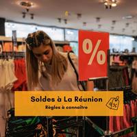 Bon à savoir sur les soldes à La Réunion Bon à savoir sur les soldes à La Réunion